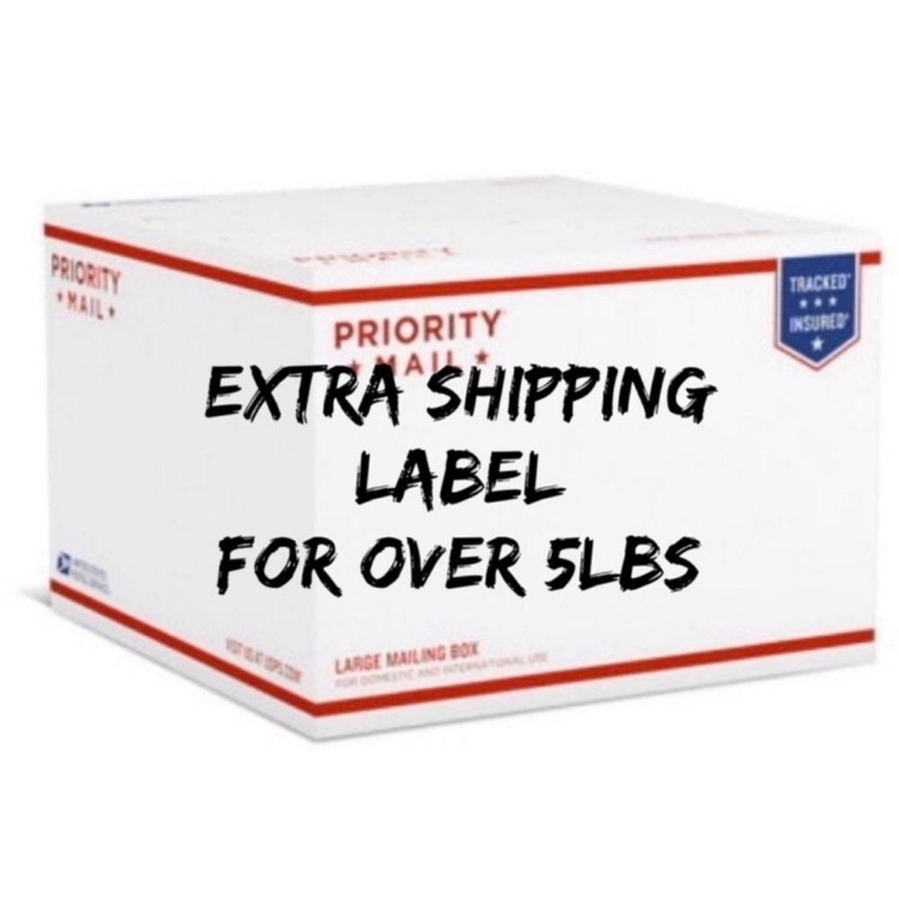 ‼️ EXTRA WEIGHT SHIPPING LABEL FOR UP TO 10# ‼️